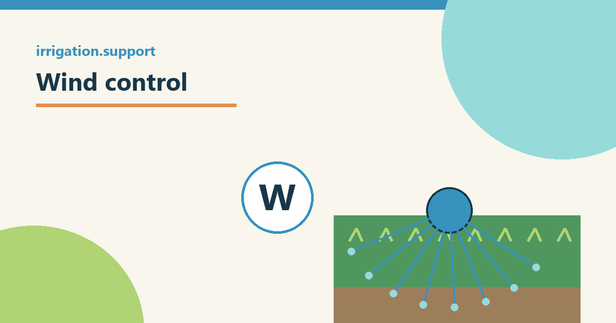 Simple irrigation illustration for wind control